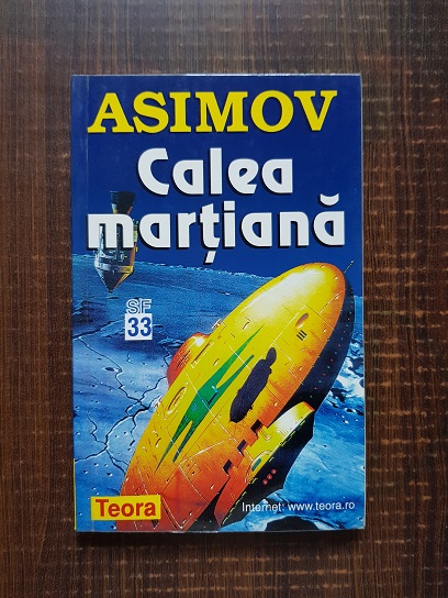 Isaac Asimov - Calea martiana