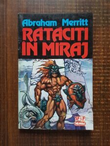 Abraham Merritt - Rataciti in miraj
