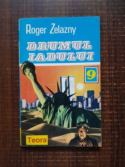 Roger Zelazny - Drumul iadului