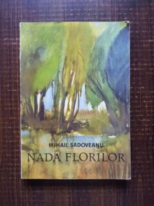 Mihail Sadoveanu - Nada florilor