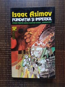 Isaac Asimov - Fundatia si imperiul