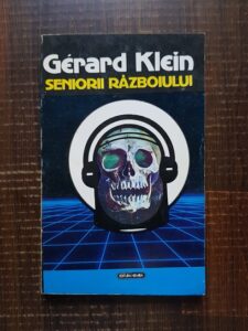 Gerard Klein - Seniorii razboiului