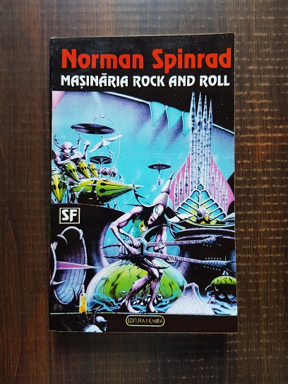 Norman Spinrad – Masinaria rock and roll