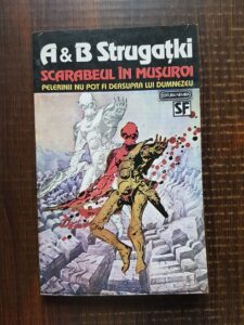 A. B. Strugatki - Scarabeul in musuroi