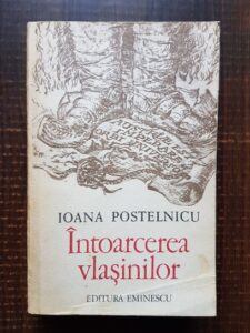 Ioana Postelnicu - Intoarcerea vlasinilor (1979)