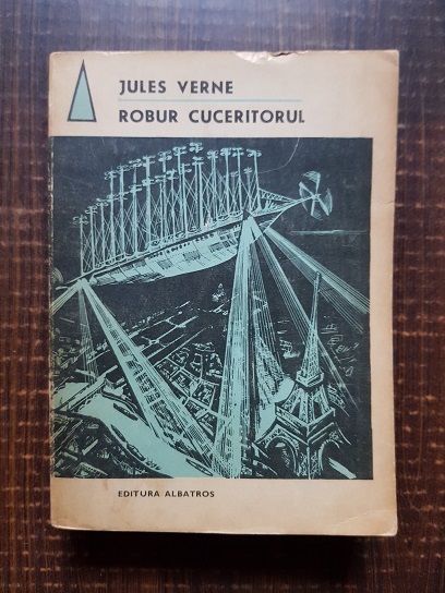 Jules Verne – Robur cuceritorul. Stapanul lumii