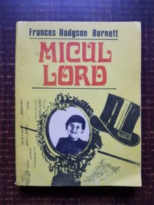 Frances Hodgson Burnett - Micul Lord
