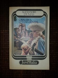 Alexandre Dumas - Cavalerul d'Harmental