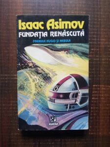 Isaac Asimov - Fundatia renascuta