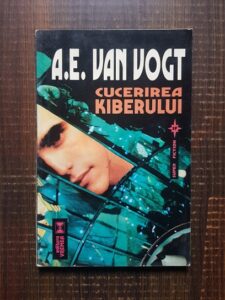 A. E. Van Vogt - Cucerirea Kiberului