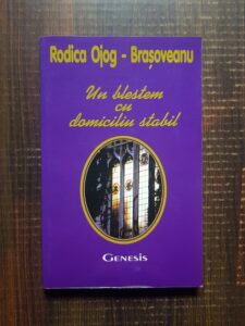 Rodica Ojog Brasoveanu - Un blestem cu domiciliu stabil