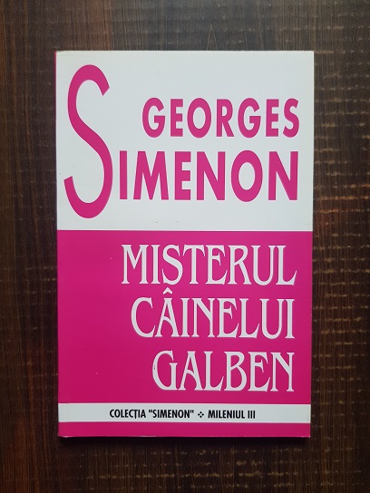 Georges Simenon – Misterul cainelui galben