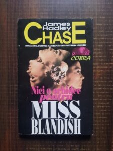 James Hadley Chase - Nici o orhidee pentru Miss Blandish