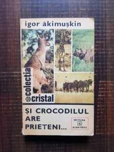 Igor Akimuskin - Si crocodilul are prieteni