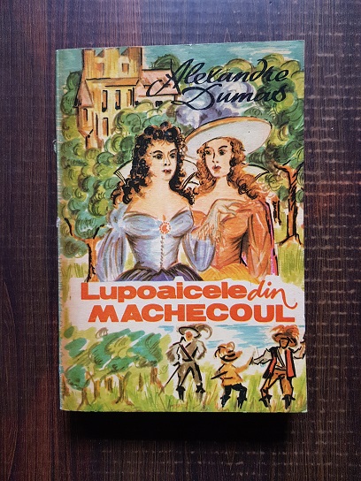 Alexandre Dumas - Lupoaicele din Machecoul