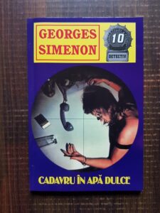 Georges Simenon - Cadavru in apa dulce