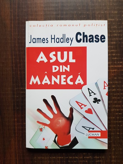 James Hadley Chase - Asul din maneca