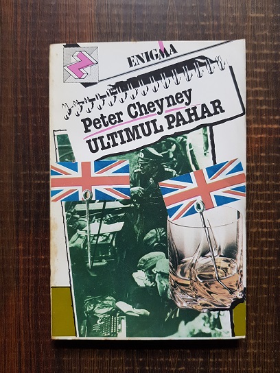 Peter Cheyney – Ultimul pahar