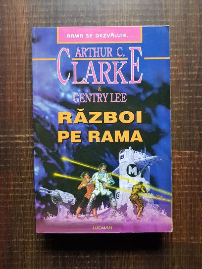 Arthur C. Clarke - Razboi pe Rama