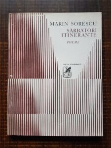 Marin Sorescu - Sarbatori itinerante. Poeme