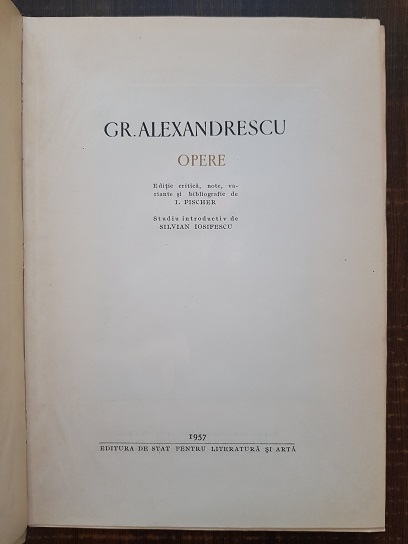 Grigore Alexandrescu - Opere. Poezii (1957, editie cartonata) - imagine 2