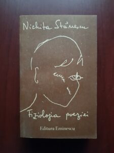 Nichita Stanescu - Fiziologia poeziei