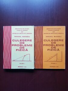 Mihail Sandu - Culegere de probleme de fizica 2 volume