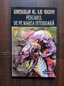 Ursula K. Le Guin - Pescarul de pe marea interioara