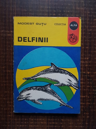 Modest Gutu – Delfinii