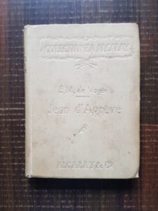 E. M. De Vogue - Jean D'agreve