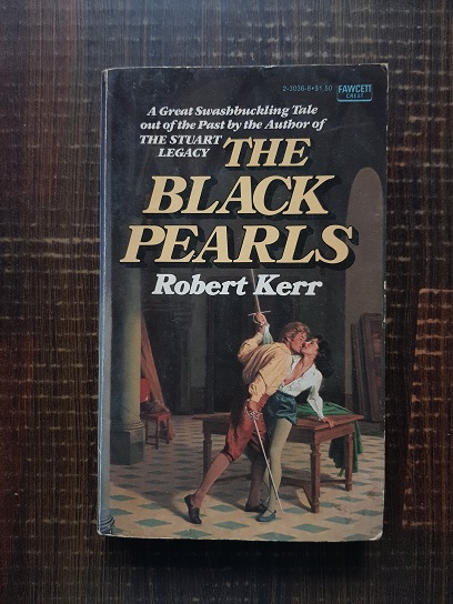 Robert Kerr - The black pearls