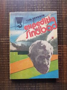 Tim Severin - Expeditia Sindbad