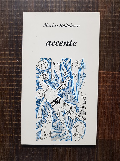 Marius Radulescu – Accente