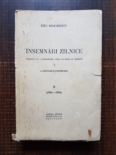 Titu Maiorescu – Insemnari zilnice. Volumul 2 (1881-1886)