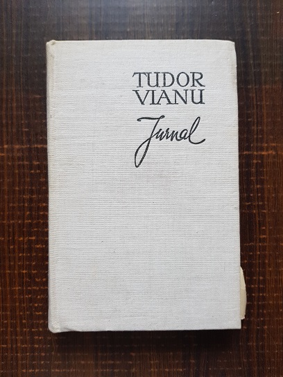 Tudor Vianu - Jurnal