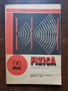 Nicolae Gherbanovschi - Fizica. Manual pentru clasa a XI-a (1985)