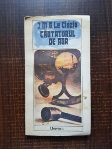 Jean-Marie Gustave Le Clézio - Cautatorul de aur