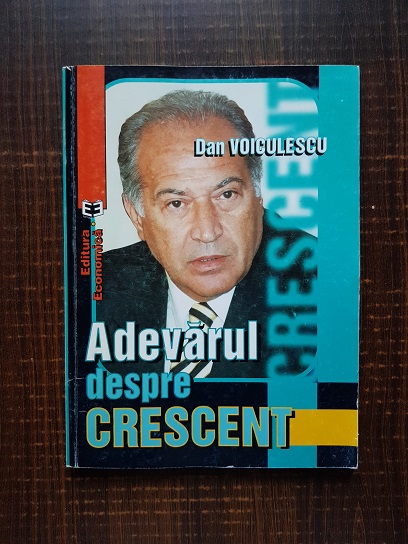 Dan Voiculescu – Adevarul despre crescent