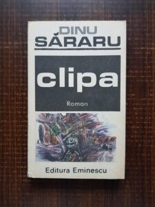 Dinu Sararu - Clipa