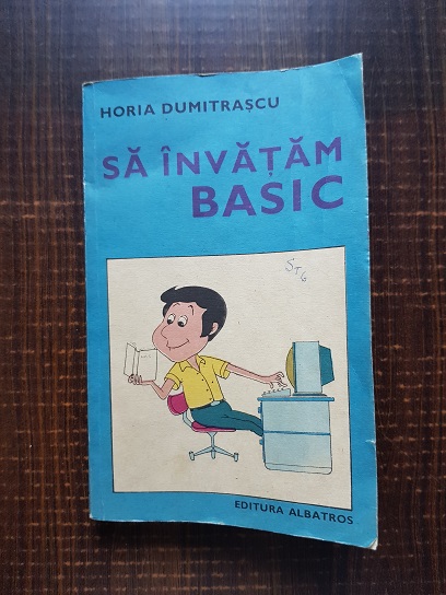 Horia Dumitrascu – Sa invatam basic