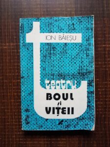 Ion Baiesu - Boul si viteii. Zece comedii