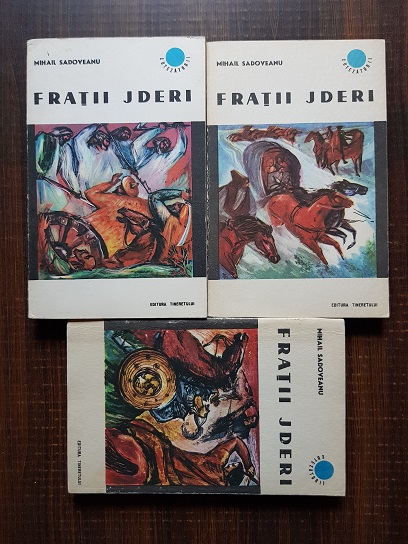 Mihail Sadoveanu - Fratii Jderi 3 volume