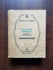 Alexandru Stanciulescu Birda - Coloana infinita. Din gandirea romana moderna