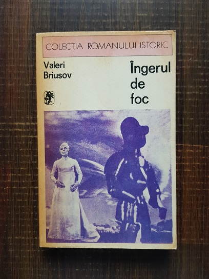Valeri Briusov - Ingerul de foc