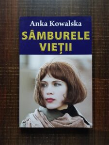 Anka Kowalska - Samburele vietii