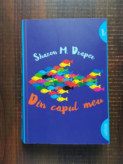 Sharon M. Draper - Din capul meu