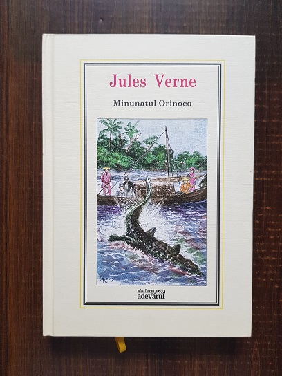 Jules Verne – Minunatul Orinoco