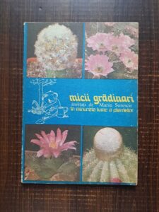 S. Copacescu - Micii gradinari. Invitati de Marin Sorescu in minunata lume a plantelor