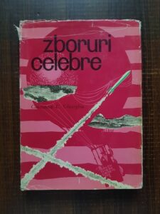 Constantin C. Gheorghiu - Zboruri celebre