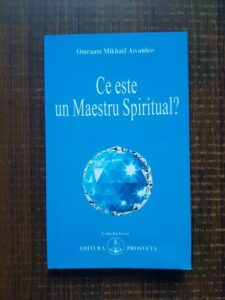 Omraam Mikhael Aivanhov - Ce este un maestru spiritual?